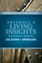 [Insights 01] • Insights on Galatians, Ephesians